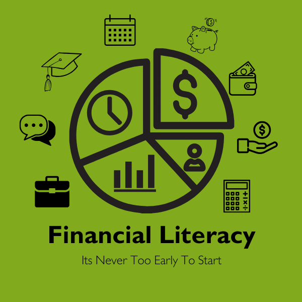 Financial Literacy: It's Never Too Early To Start, featuring life and monetary related symbols